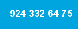 924 332 64 75